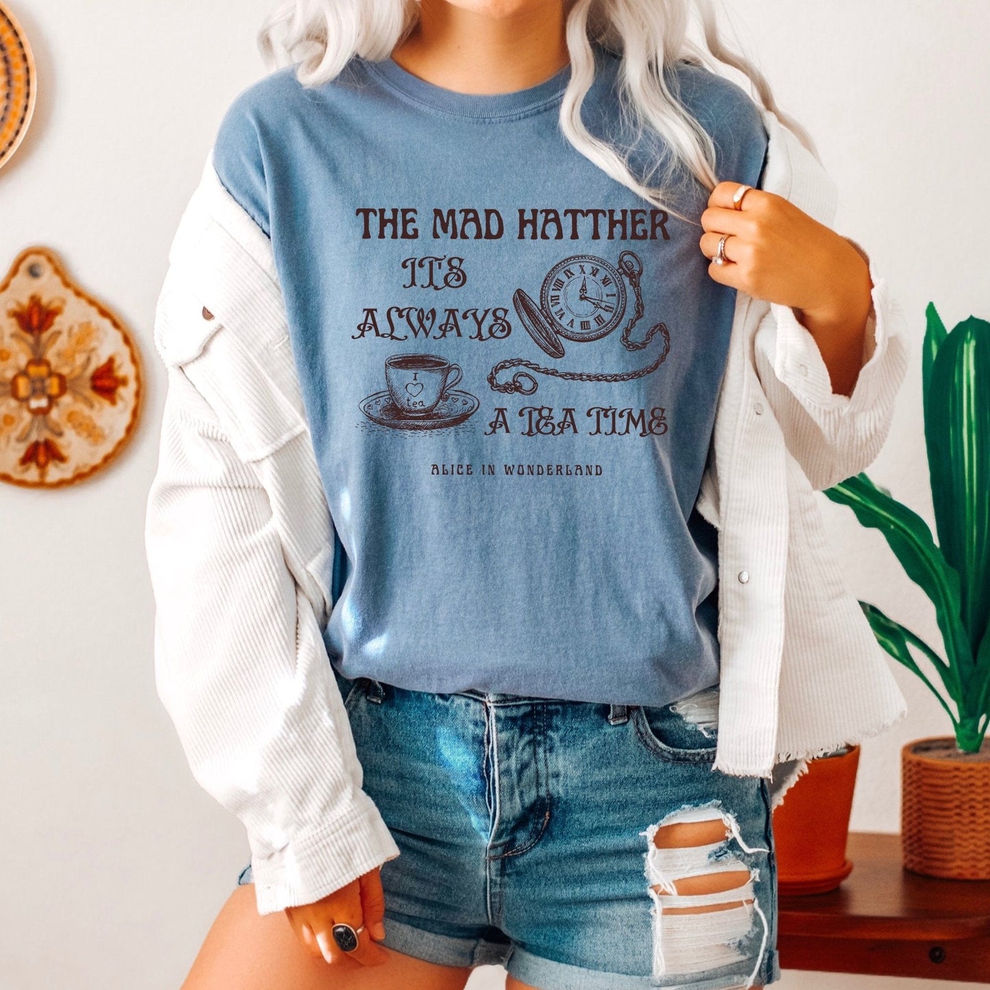 The Mad Hatter It's Always A Tea Time T-Shirt Tee Shirt Ladies Unisex Funny Humor Gift Present Birthday Alice in Wonderland Tea Party - AFADesignsCo